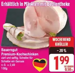 Edeka Bauerngut Premium-Kochschinken Angebot