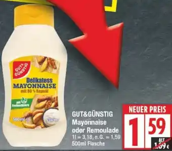 Edeka GUT&GÜNSTIG Mayonnaise oder Remoulade Angebot