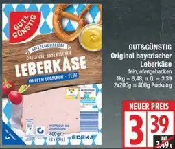 Edeka GUT&GÜNSTIG Original bayerischer Leberkäse Angebot