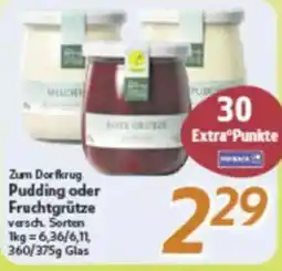 inkoop Zum Dorfkrug Pudding oder Fruchtgrütze Angebot