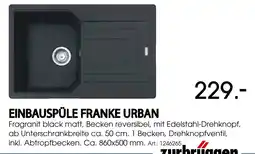 Zurbrüggen Franke einbauspüle urban Angebot
