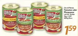inkoop Oro di Parma Tomaten oder Pizzasauce Angebot