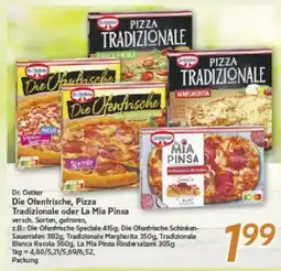 inkoop Dr. Oetker Die Ofenfrische, Pizza Tradizionale oder La Mia Pinsa Angebot