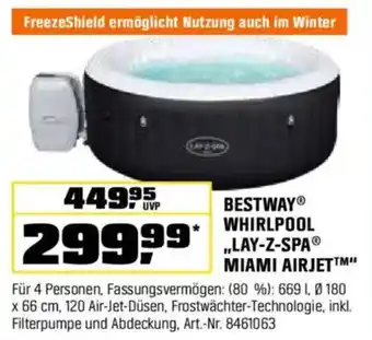 OBI BESTWAY WHIRLPOOL "LAY-Z-SPA MIAMI AIRJET" Angebot