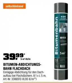 OBI BITUMEN-ABDICHTUNGS- BAHN FLACHDACH Angebot
