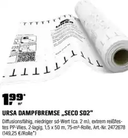 OBI URSA DAMPFBREMSE „SECO SD2" Angebot