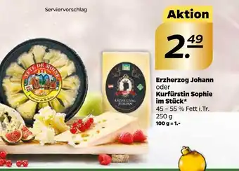 NETTO Erzherzog johann oder kurfürstin sophie käse Angebot