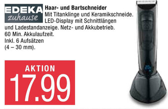 Marktkauf Edeka zuhause Haar und Bartschneider Angebot