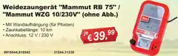 Stabilo Fachmarkt Weidezaungerät "Mammut RB 75"/ "Mammut WZG 10/230V" Angebot