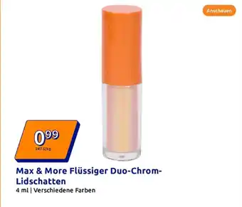 Action Max & more flüssiger duo-chrom-lidschatten Angebot