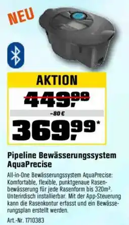 OBI GARDENA Pipeline Bewässerungssystem AquaPrecise Angebot