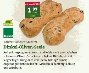 Ebl Naturkost Köhlers Vollkornbäckerei Dinkel-Oliven-Seele Angebot