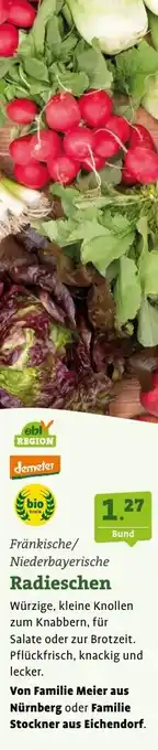 Ebl Naturkost Fränkische/ Niederbayerische Radieschen Angebot