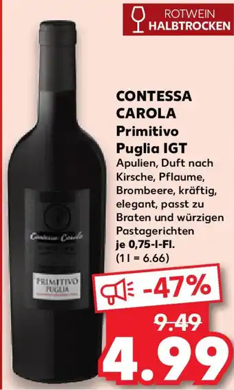 Kaufland CONTESSA CAROLA Primitivo Puglia IGT Angebot