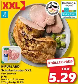 Kaufland K-PURLAND Schinkenbraten XXL Angebot