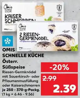 Kaufland OMIS SCHNELLE KÜCHE Österr. Süßspeise Angebot