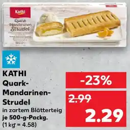 Kaufland KATHI Quark Mandarinen Strudel Angebot
