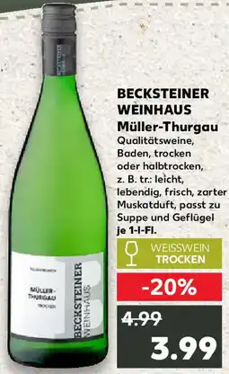 Kaufland BECKSTEINER WEINHAUS Müller-Thurgau Angebot