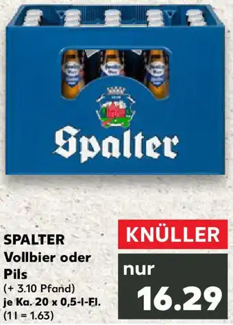 Kaufland SPALTER Vollbier oder Pils Angebot