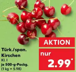 Kaufland Türk./span. Kirschen Angebot