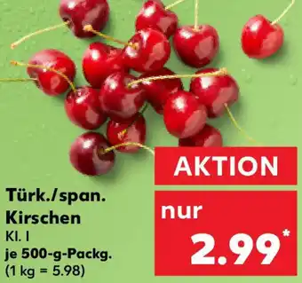 Kaufland Türk./span. Kirschen Angebot