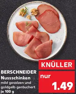 Kaufland BERSCHNEIDER Nussschinken Angebot