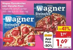 Netto Marken-Discount Wagner Flammkuchen oder Steinofen Pizza Angebot