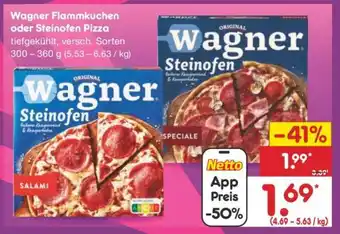 Netto Marken-Discount Wagner Flammkuchen oder Steinofen Pizza Angebot