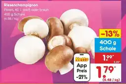 Netto Marken-Discount Riesenchampignon Angebot
