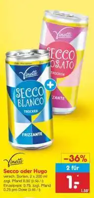 Netto Marken-Discount Secco oder Hugo Angebot