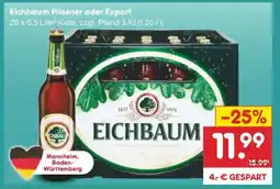 Netto Marken-Discount Eichbaum Pilsener oder Export Angebot