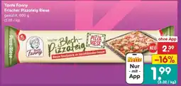 Netto Marken-Discount Tante Fanny Frischer Pizzateig Riese Angebot