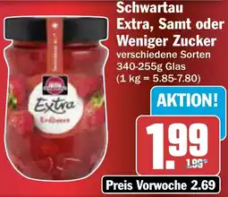 AEZ Schwartau Extra, Samt oder Weniger Zucker Angebot