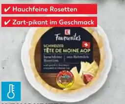 Kaufland K-Favourites Schweizer Tête de Moine Angebot