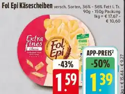 Edeka Fol Epi Käsescheiben Angebot