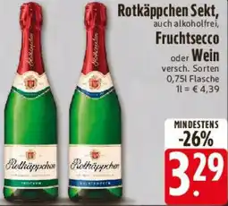 Edeka Rotkäppchen Sekt, Fruchtsecco oder Wein Angebot