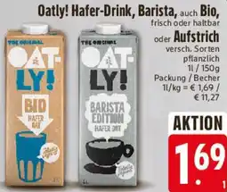 E-Center Oatly! Hafer-Drink, Barista, auch Bio oder Aufstrich Angebot