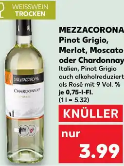 Kaufland MEZZACORONA Pinot Grigio, Merlot, Moscato oder Chardonnay Angebot