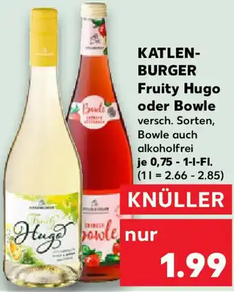 Kaufland KATLENBURGER Fruity Hugo oder Bowle Angebot