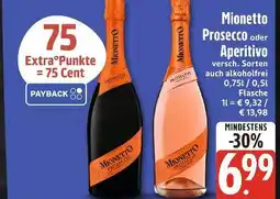 Edeka Xpress Mionetto prosecco oder aperitivo Angebot