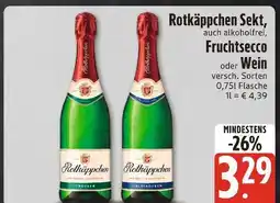 Edeka Xpress Rotkäppchen sekt, fruchtsecco oder wein Angebot
