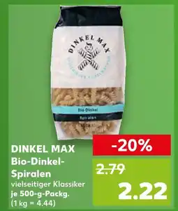 Kaufland Dinkel max bio-dinkel-spiralen Angebot