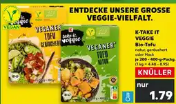 Kaufland K-take it veggie bio-tofu Angebot