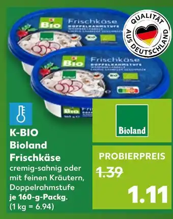 Kaufland Bioland frischkäse Angebot
