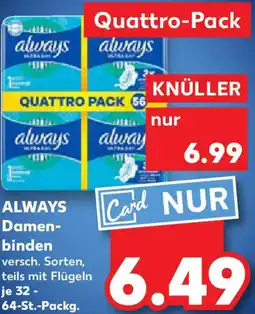 Kaufland ALWAYS Damenbinden Angebot