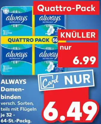 Kaufland ALWAYS Damenbinden Angebot