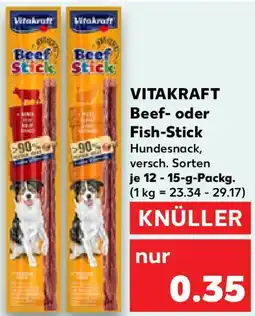 Kaufland VITAKRAFT Beef- oder Fish-Stick Angebot
