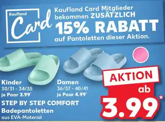 Kaufland STEP BY STEP COMFORT Badepantoletten Angebot