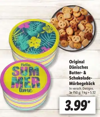 Lidl Original Dänisches Butter & Schokolade Mürbegebäck 750g Angebot