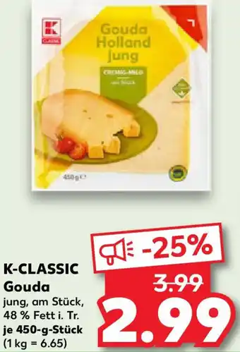 Kaufland K-CLASSIC Gouda Angebot
